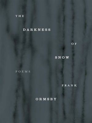 cover image of The Darkness of Snow